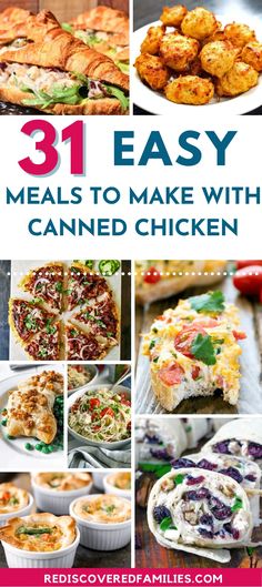 31 easy meals to make with canned chicken