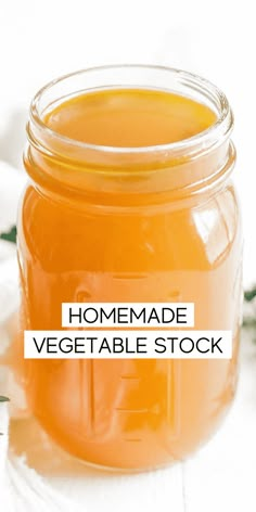 homemade vegetable stock in a mason jar with text overlay that reads homemade vegetable stock