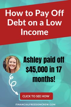 a poster with the words how to pay off debt on a low income