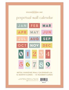 a poster with the words, calendars and numbers in pastel colors on it