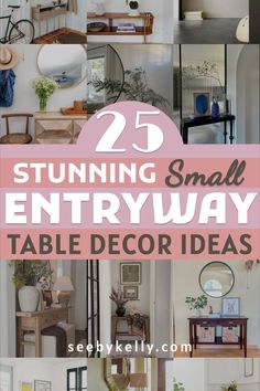 Small Entryway Table Decor Ideas