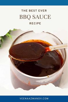 the best ever bbq sauce recipe in a glass jar with a spoon on top