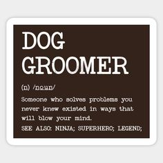 a dog groomer definition poster on a white background