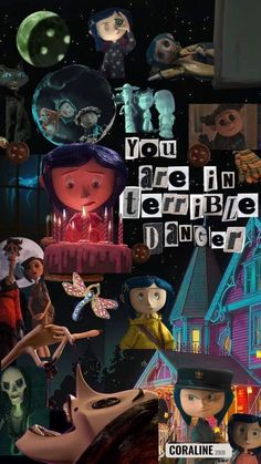 a collage of cartoon characters with the words you are in terrible danger