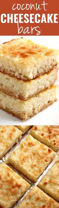 coconut cheesecake bars stacked on top of each other with text overlay that says coconut cheesecake bars