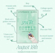 an advertisement for the book spin the bottle by stephanie alves, with information about its contents