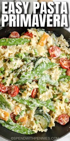 an easy pasta prima veggie dish in a skillet with text overlay