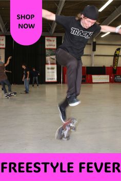 a man riding a skateboard on top of a pink sign that says freestyle style fever