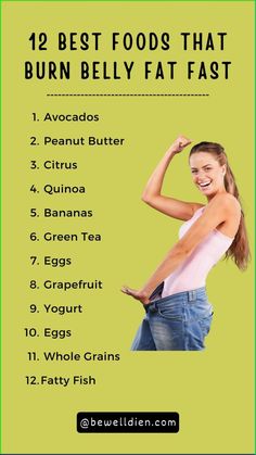 Here is a list of some foods that will help you lose weight by burning your belly fat even faster. Try these and thanks me later :) They will surely help you in weight loss.

#weightloss #weightlosstips #weightlossmotivation #bellyfat #burnbellyfate #healthyfood Diet Routine, Membakar Lemak Perut, Belly Fat Foods, Stomach Fat Burning Foods, Flat Belly Fast, Calorie Snacks, Nutrition Science, Best Fat Burning Foods, Ab Challenge