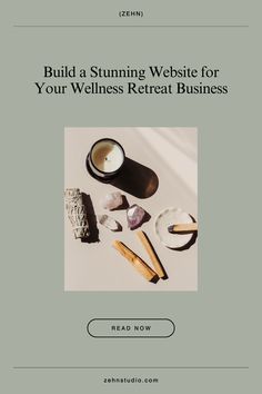 a book cover with the title build a stunning website for your wellness business