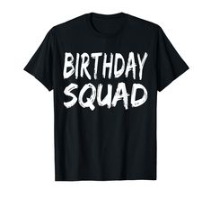 PRICES MAY VARY. Lightweight, Classic fit, Double-needle sleeve and bottom hem Birthday Squad Shirts, Papa T Shirt, Presents For Men, Family Humor, Rock T Shirts, Graphic Apparel, Gift Quotes, Crew Shirt, Bronx