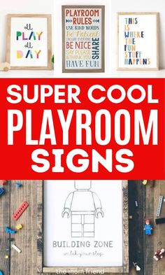 the words super cool playroom signs are displayed in front of pictures and legos