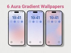 four iphones with the text 6 aura gradient wallpapers displayed in different styles