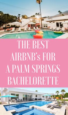 the best airbnb's for spam springs bachelors in palm beach, florida