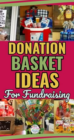 donation basket ideas for fundraisers