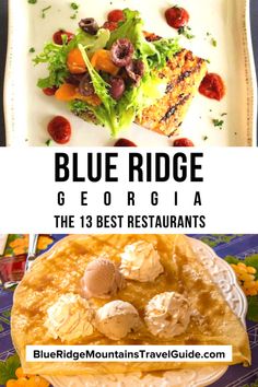 the blue ridge restaurant in georgia is one of the best places to eat