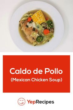 the mexican chicken soup is served in a white bowl