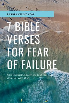 the bible verses for fear of failure, with an image of people surfing in the ocean