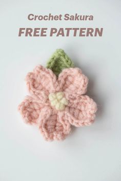 Crochet Sakura Free Pattern Crochet Sakura Flowers Free Pattern, Free Flower Patterns Crochet, Crochet Pink Pattern, Crochet Patterns Free Flowers, Simple Flower Crochet Pattern Free, Cute Beginner Crochet Ideas, Cherry Blossom Crochet Pattern Free, Easy Crochet Things To Make, Sakura Crochet Pattern Free