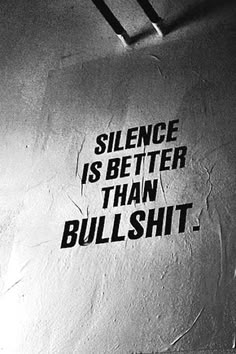 jepp Silence Is Better, Bohol, White Photo, Quotable Quotes, True Words, Great Quotes, Inspirational Words