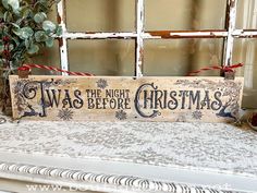 a wooden sign that says, i was the night before christmas