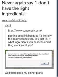 an email message with the caption'never again, i don't have the right ingredients '
