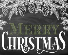 merry christmas written on a chalkboard with pine cones