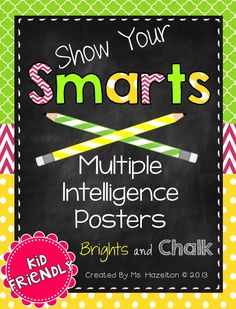 a chalkboard with the words show your smarts and two pencils on it