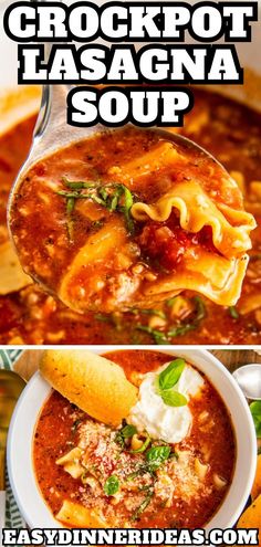 the recipe for crockpot lasagna soup is shown in two different pictures