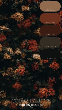 the color palette is shown with different colors on it and there are flowers in bloom