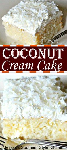 coconut cream cake on a white plate with a fork in it and the words coconut cream cake overlay