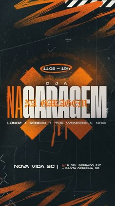 an orange and black poster with the words na garragem written on it