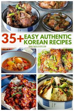 the cover of 35 + easy authentic korean recipes, with pictures of different dishes in them