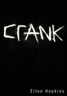 the title for crank by ellen hopkins