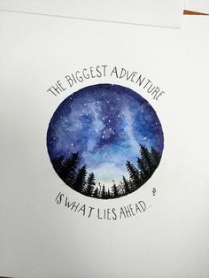 the best adventure is what lies ahead with trees and stars in the sky above it