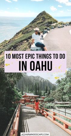 a person sitting on the side of a road with text overlay reading 10 most epic things to do in oahuu