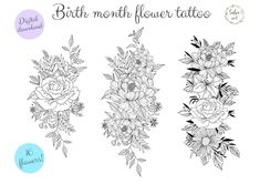 three flower tattoo designs with the words birth month flowers in black and white on them