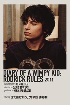 the poster for diary of a wimpy kid starring actor nick rules, 2011