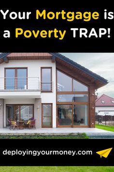 Your Mortgage is a Poverty Trap Business Writing Skills, Answer This Question, Business Writing