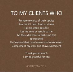 Hair Client Appreciation Quotes, No Show Quotes Salon, Hair Clients Quotes, Nail Clients Quotes, Clients Become Friends Quotes, No Shows Appointment Quotes, To My Clients Quotes, Thank You For Supporting My Business Quotes, No Show Clients Quotes