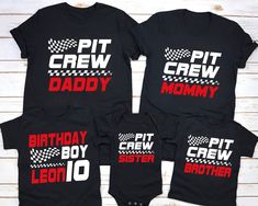 three matching birthday shirts with the words pit crew, daddy, and baby on them