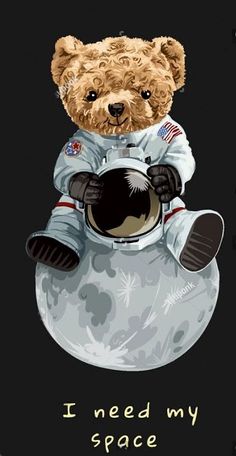 a brown teddy bear sitting on top of an astronaut's moon with the caption i need my space