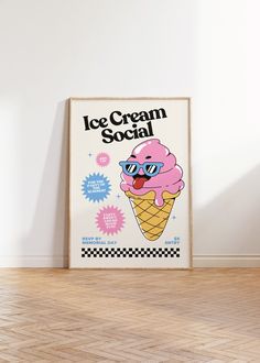 an ice cream social poster hangs on the wall next to a wooden floor in front of a white wall