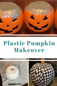 plastic pumpkins are shown with the words plastic pumpkin makeover