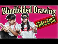 two people standing next to each other with the words blindfolded drawing challenge on them