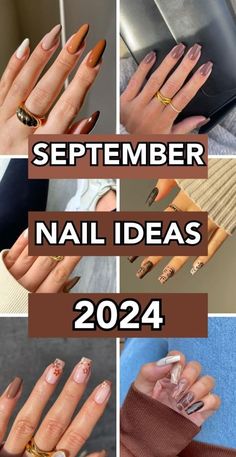 Nail Ideas Sept 2024, Trendy Nails Autumn 2024, Sept Nails Colors, Sept 2024 Nails, August September Nails 2024, September Nail Art Ideas, Nails Inspiration September, September 2024 Nail Trends