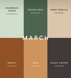 the color scheme for march is shown in several different colors and font options, including black coffee