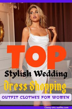 top stylish wedding dress shopping outfits for women