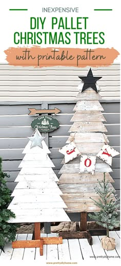 an outdoor christmas tree made out of pallet wood with text overlay that reads, diy pallet christmas trees with printable pattern