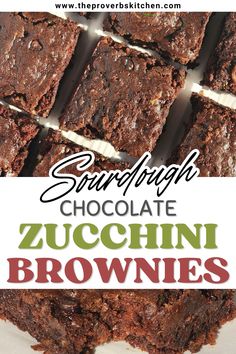 Sourdough zucchini Brownie recipe Sourdough Discard Zucchini Recipes, Sourdough Zucchini Brownies, Sourdough Zucchini Recipes, Sourdough Zucchini, Zucchini Brownie, Sourdough Brownies, Pumpkin Zucchini Bread, Chocolate Zucchini Brownies